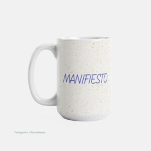 Taza con intención 15 oz MANIFIESTO con frase para completar El universo me trae...