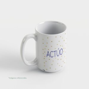 Taza con intención 15 oz ACTÚO con frase para completar Hoy decido...